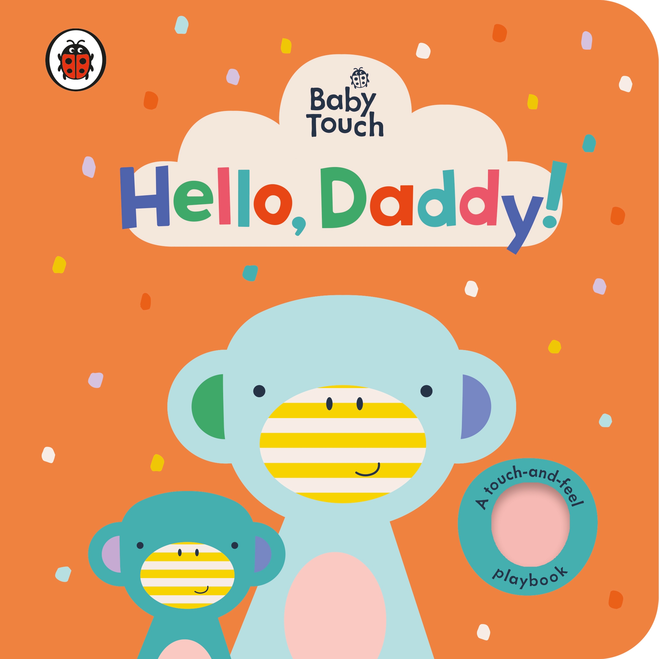 Baby Touch Hello Daddy Penguin Random House South Africa